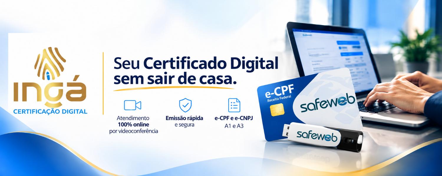 Ingá Certificação Digital - Certificado Digital online por videoconferência